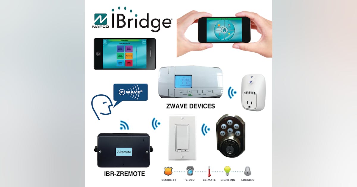 With Its iBridge Interactive Remote Services, NAPCO A Member Of ZWave ...