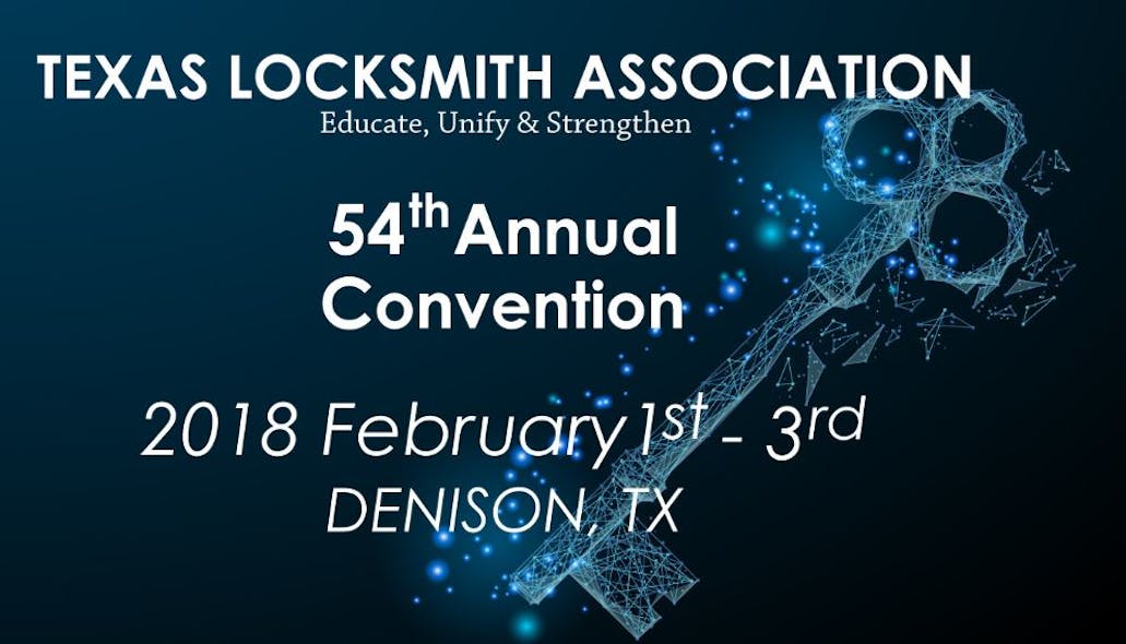 Texas Locksmiths Association 54th Annual Convention & Expo Locksmith