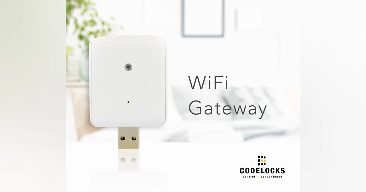 Codelocks' WiFi Gateway | Locksmith Ledger