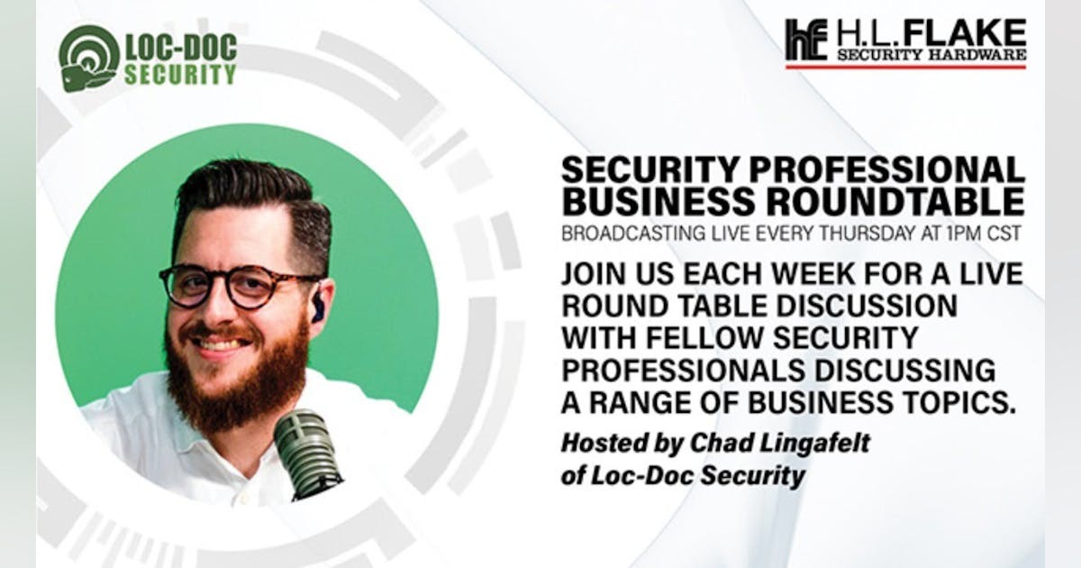 H.L. Flake Security Professional Business Roundtable 9 Locksmith Ledger