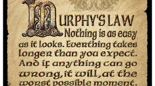 Image 1: A copy of the traditional version of Murphy&rsquo;s law that hangs on the wall of my office