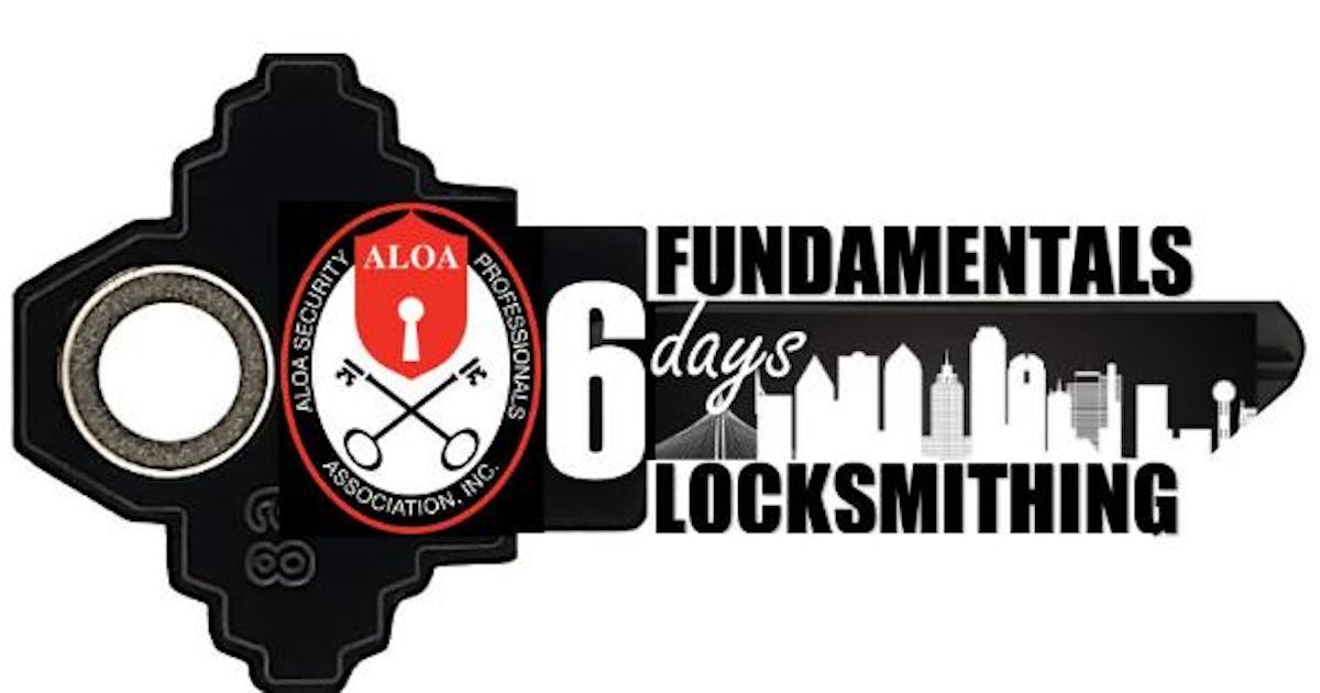 ALOA Fundamentals of Locksmithing Summer 2023 Course Locksmith Ledger